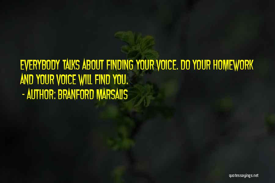 Branford Marsalis Quotes 1014277