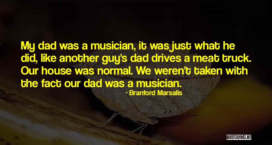 Branford Marsalis Quotes 1431411