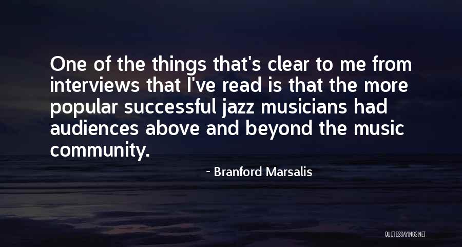 Branford Marsalis Quotes 2224804