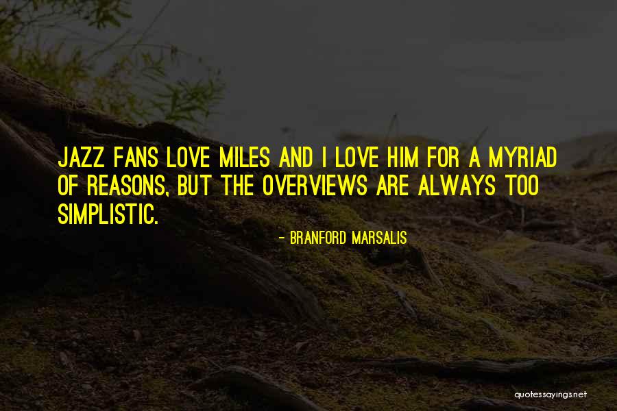 Branford Marsalis Quotes 795839