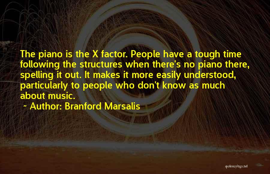 Branford Marsalis Quotes 803267