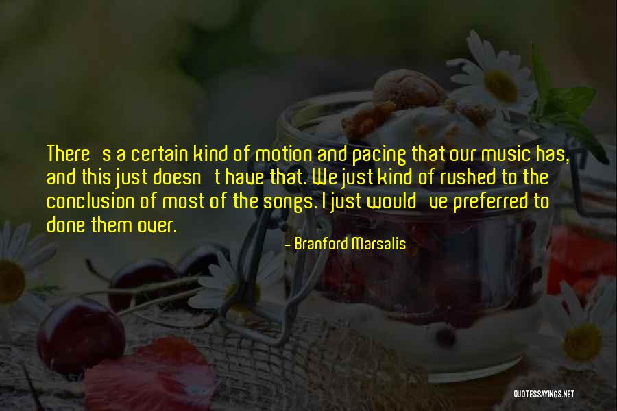 Branford Quotes By Branford Marsalis Branford Quotes By Branford Marsalis