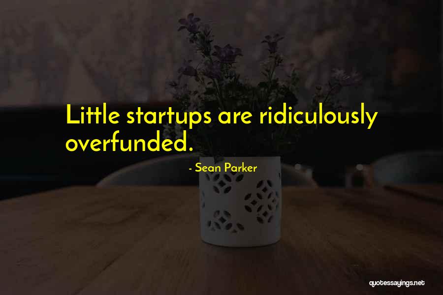 Brangan Blog Quotes By Sean Parker Brangan Blog Quotes By Sean Parker