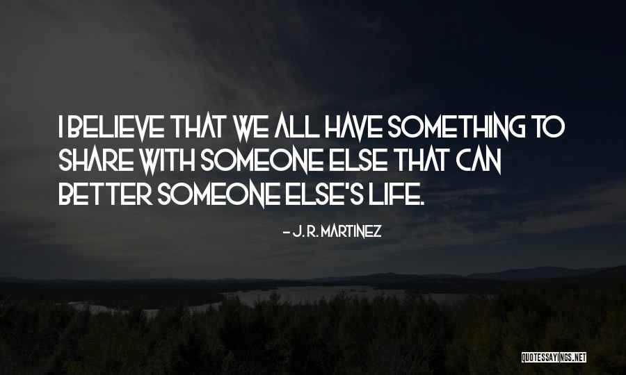 Branimir Brstina Quotes By J. R. Martinez Branimir Brstina Quotes By J. R. Martinez