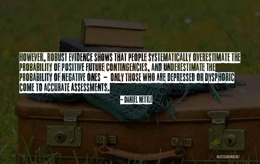 Branimir Centar Quotes By Daniel Nettle Branimir Centar Quotes By Daniel Nettle
