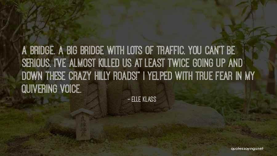 Branker Buick Quotes By Elle Klass Branker Buick Quotes By Elle Klass