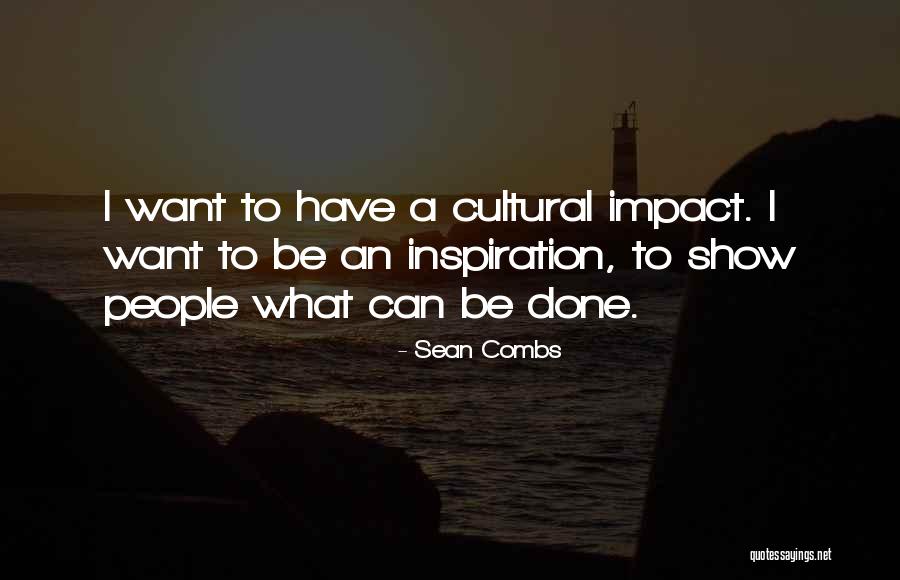 Branker Family Quotes By Sean Combs Branker Family Quotes By Sean Combs