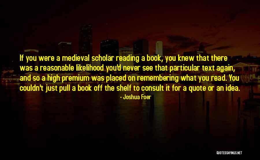 Branle Quotes By Joshua Foer Branle Quotes By Joshua Foer