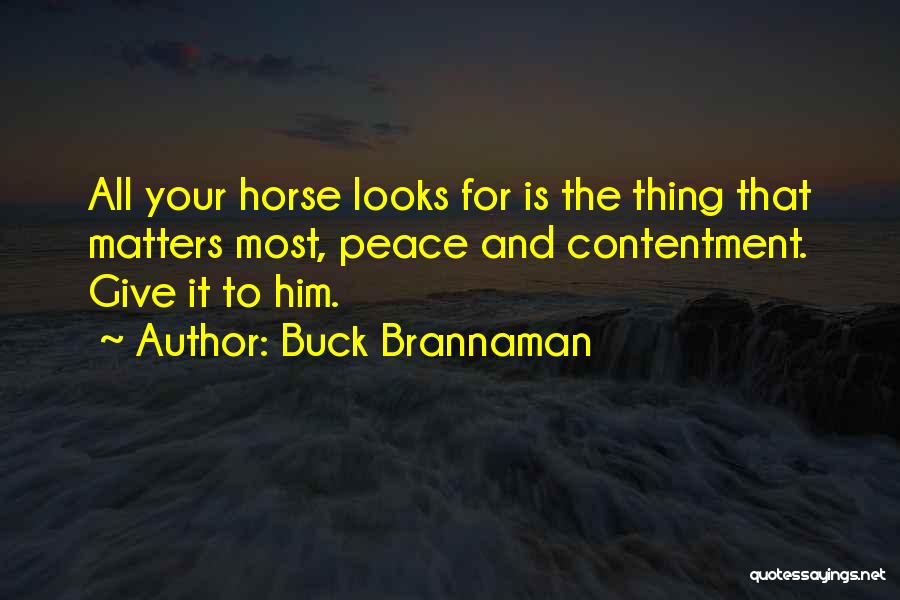 Brannaman Quotes By Buck Brannaman