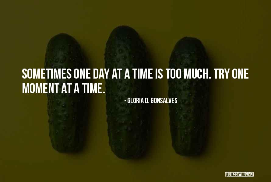 Brannan Sand Quotes By Gloria D. Gonsalves Brannan Sand Quotes By Gloria D. Gonsalves