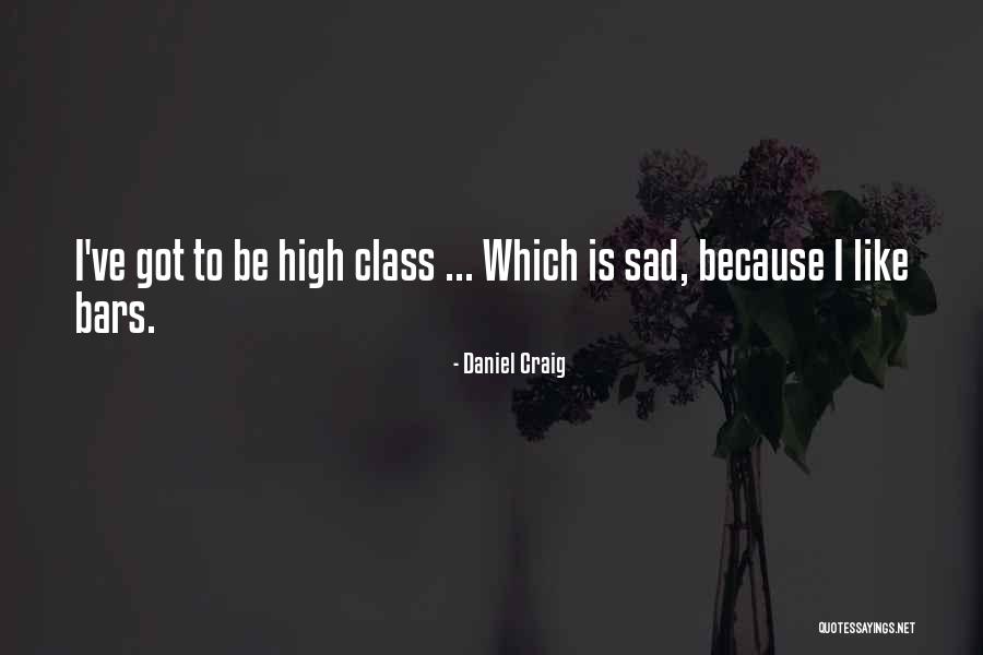 Brannen Outfitters Quotes By Daniel Craig Brannen Outfitters Quotes By Daniel Craig