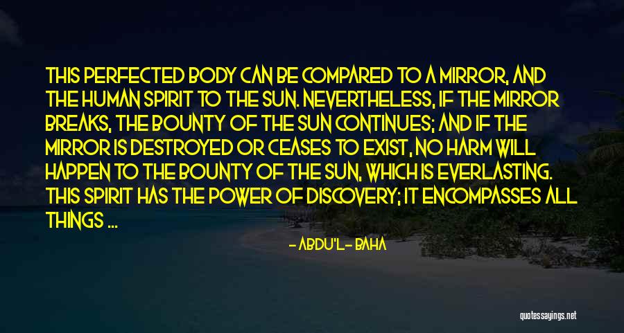 Brannenburg Reiterhof Quotes By Abdu'l- Baha Brannenburg Reiterhof Quotes By Abdu'l- Baha