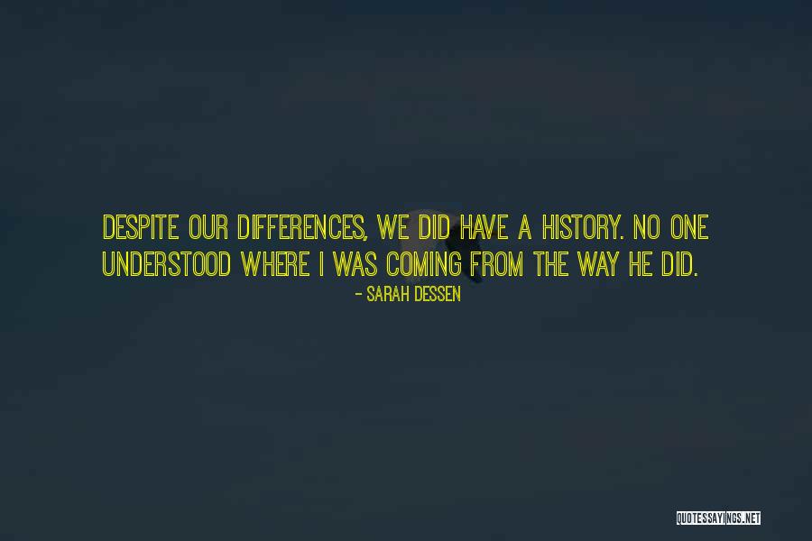 Branny Desquamation Quotes By Sarah Dessen Branny Desquamation Quotes By Sarah Dessen