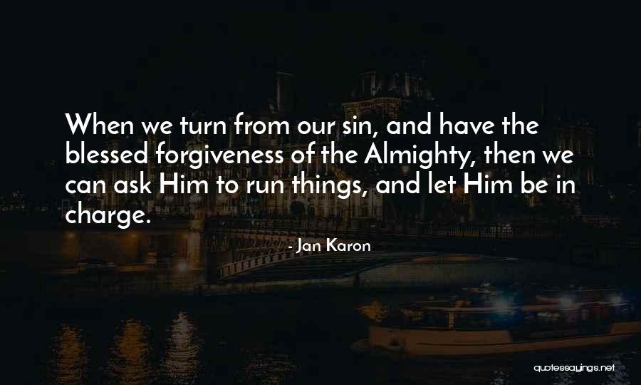 Branquinha Deliciosa Quotes By Jan Karon Branquinha Deliciosa Quotes By Jan Karon