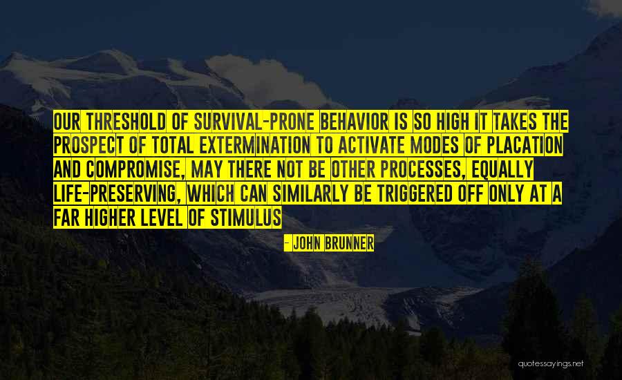 Branscome Quotes By John Brunner Branscome Quotes By John Brunner