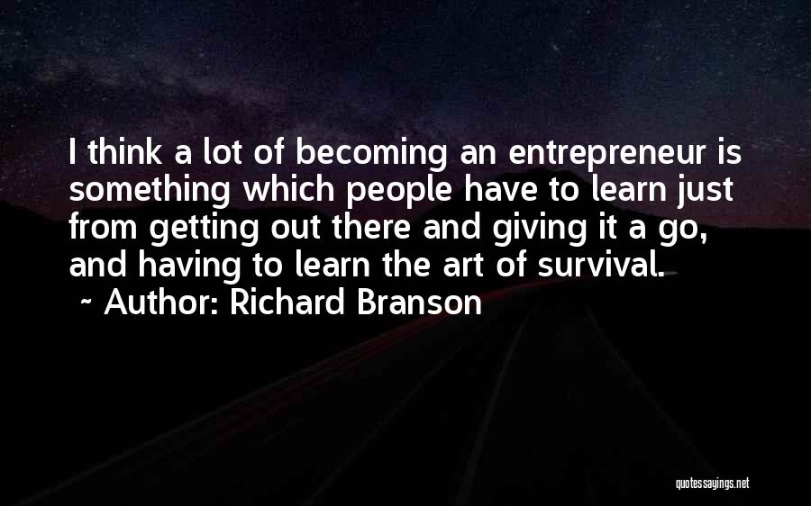 Branson Quotes By Richard Branson