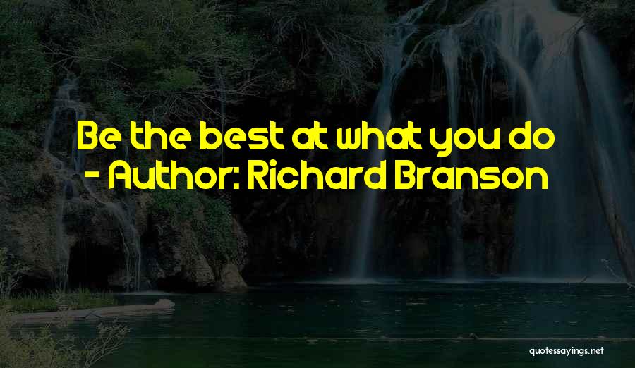 Branson Quotes By Richard Branson