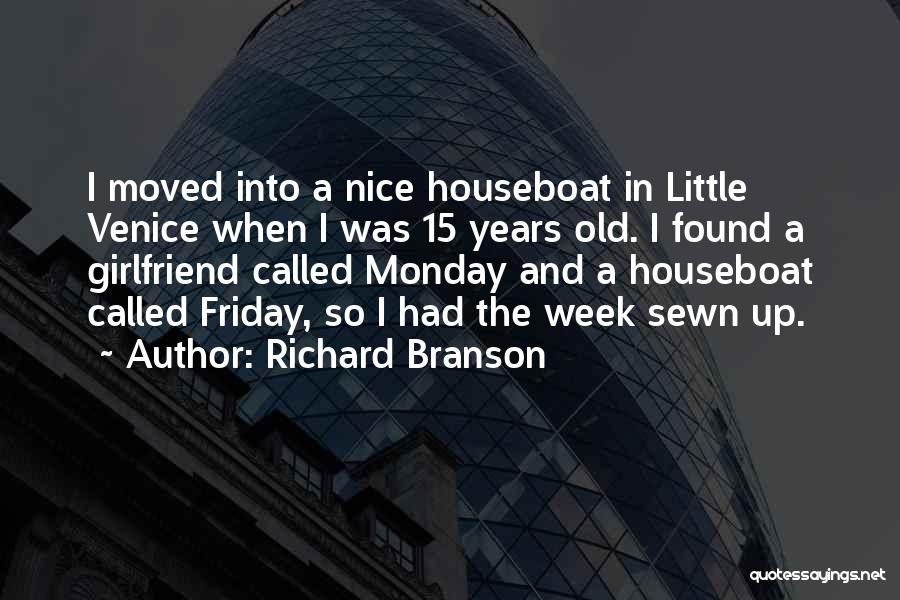 Branson Quotes By Richard Branson