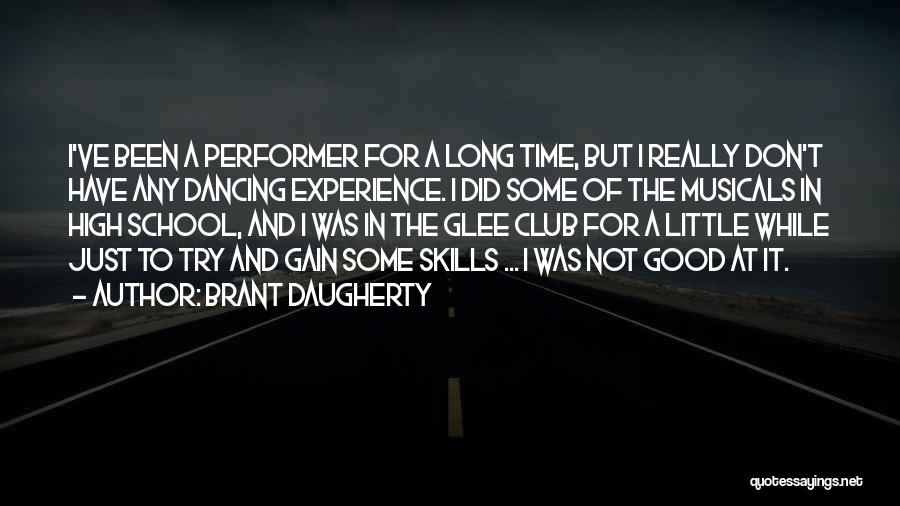 Brant Daugherty Quotes 1062762