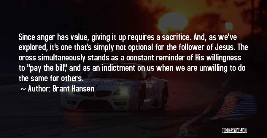 Brant Hansen Quotes 779077