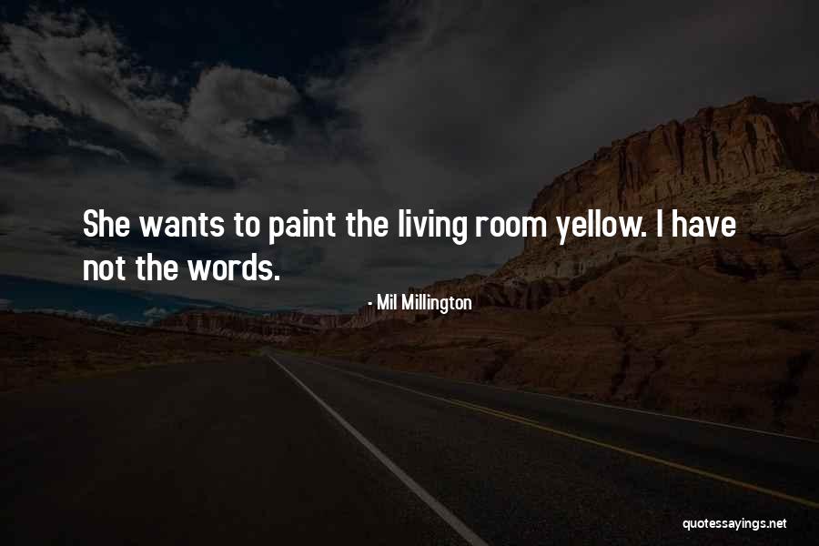 Brantlee Sloan Quotes By Mil Millington Brantlee Sloan Quotes By Mil Millington