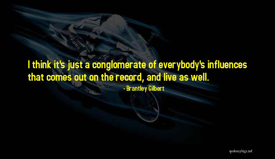 Brantley Gilbert Quotes 1028771 Brantley Gilbert Quotes 1028771