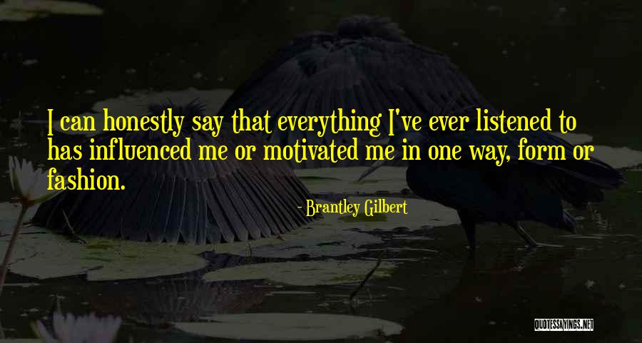 Brantley Gilbert Quotes 2213389