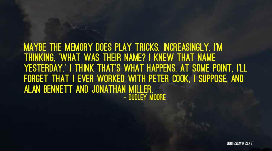 Brantmeier Chevy Quotes By Dudley Moore Brantmeier Chevy Quotes By Dudley Moore