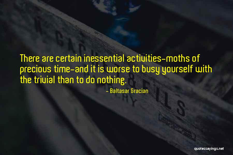 Branza Brie Quotes By Baltasar Gracian Branza Brie Quotes By Baltasar Gracian