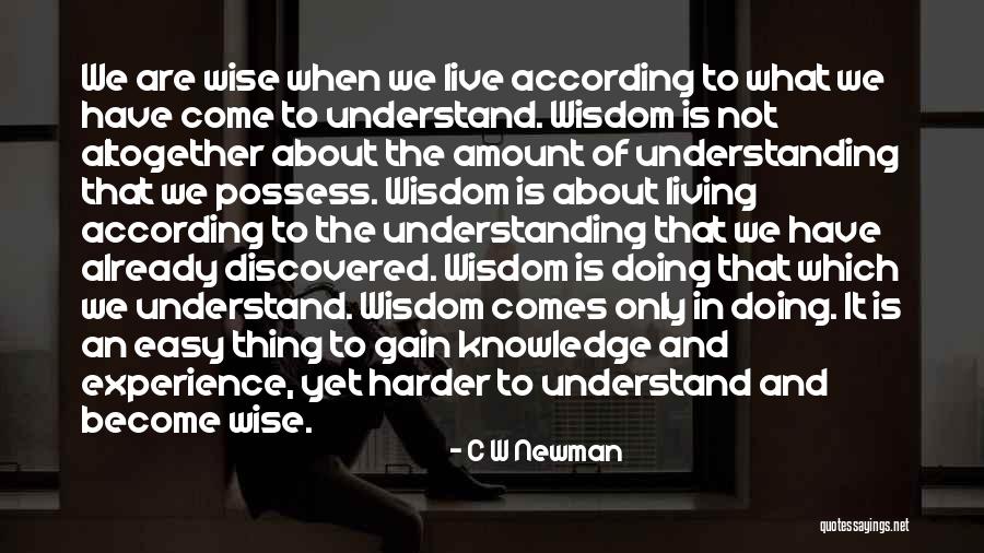 Brarely Quotes By C W Newman Brarely Quotes By C W Newman