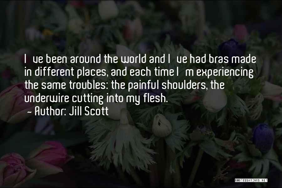 Bras Quotes By Jill Scott