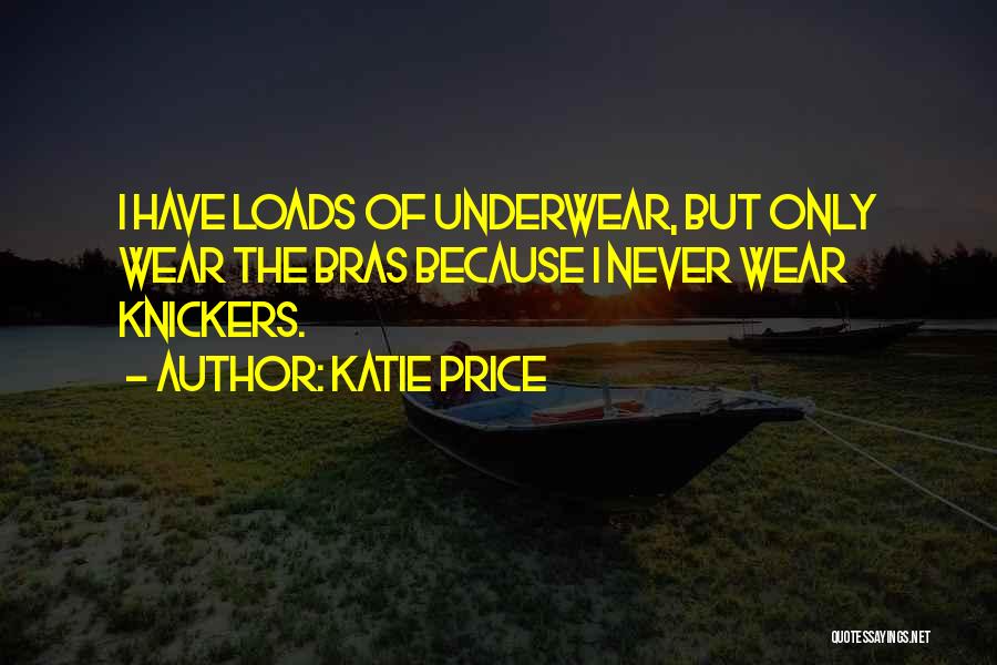 Bras Quotes By Katie Price