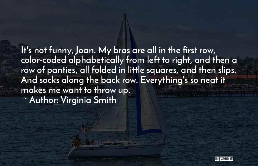 Bras Quotes By Virginia Smith