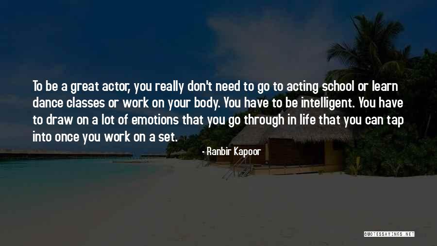 Brasa St Quotes By Ranbir Kapoor Brasa St Quotes By Ranbir Kapoor