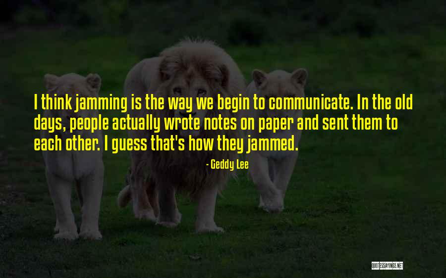 Brascar Quotes By Geddy Lee Brascar Quotes By Geddy Lee