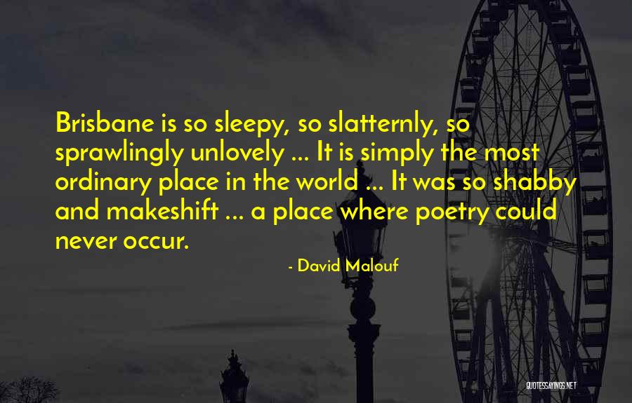 Brasch Carbon Quotes By David Malouf Brasch Carbon Quotes By David Malouf