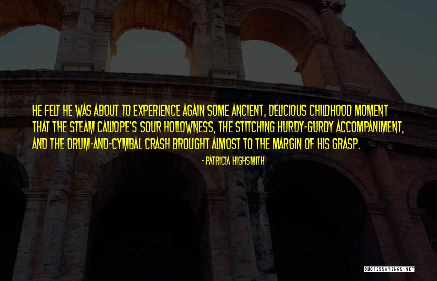 Brascia Director Quotes By Patricia Highsmith Brascia Director Quotes By Patricia Highsmith