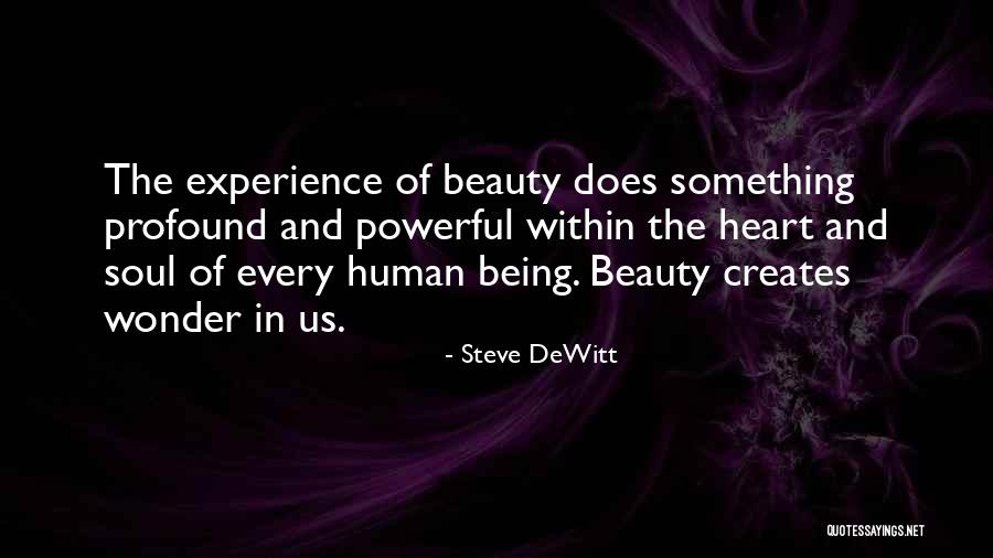 Brase Quotes By Steve DeWitt Brase Quotes By Steve DeWitt