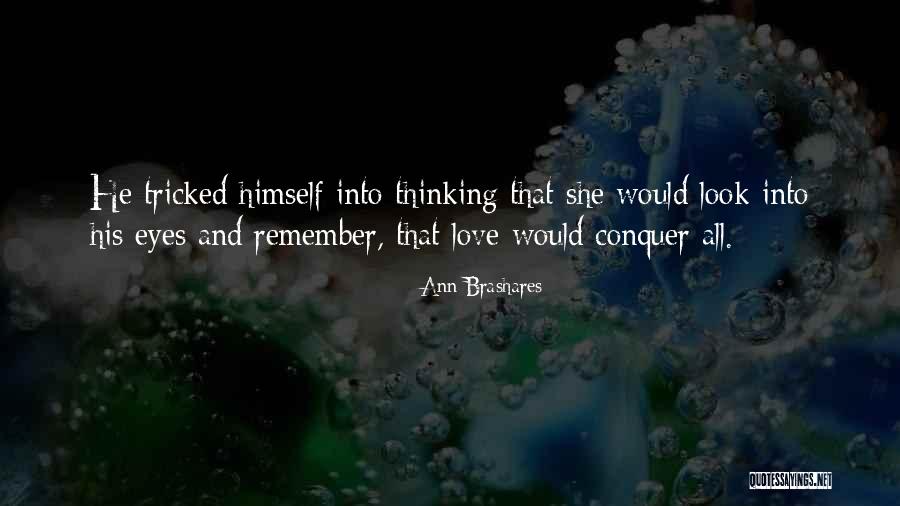 Brashares Ann Quotes By Ann Brashares Brashares Ann Quotes By Ann Brashares
