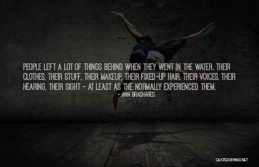 Brashares Ann Quotes By Ann Brashares Brashares Ann Quotes By Ann Brashares