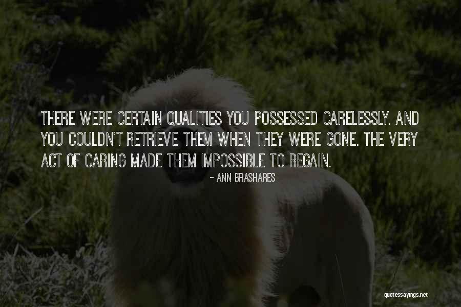 Brashares Ann Quotes By Ann Brashares Brashares Ann Quotes By Ann Brashares
