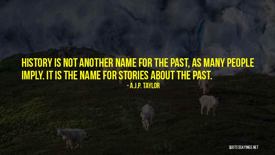Brashna Amai Quotes By A.J.P. Taylor Brashna Amai Quotes By A.J.P. Taylor