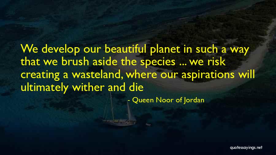 Brasil 247 Quotes By Queen Noor Of Jordan Brasil 247 Quotes By Queen Noor Of Jordan