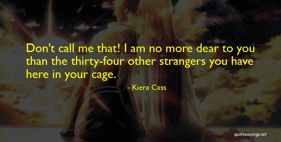 Brasileiros Na Quotes By Kiera Cass Brasileiros Na Quotes By Kiera Cass