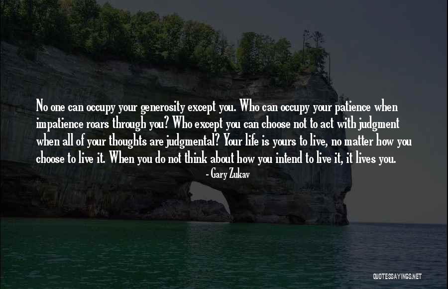 Brasilien Einwohner Quotes By Gary Zukav Brasilien Einwohner Quotes By Gary Zukav