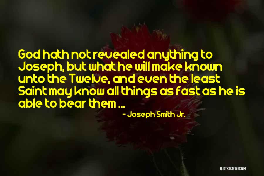 Brasmenil Quotes By Joseph Smith Jr. Brasmenil Quotes By Joseph Smith Jr.