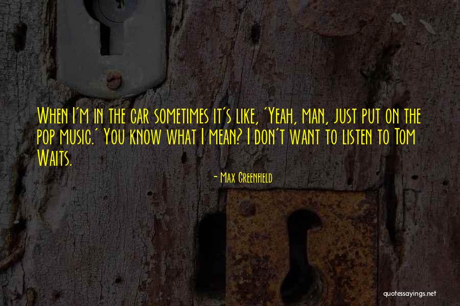 Brasoveanu Stefan Quotes By Max Greenfield Brasoveanu Stefan Quotes By Max Greenfield