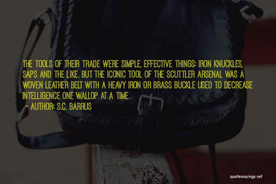 Brass Knuckles Quotes By S.C. Barrus