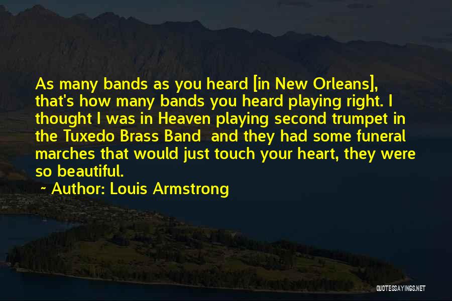 Brass Playing Quotes By Louis Armstrong