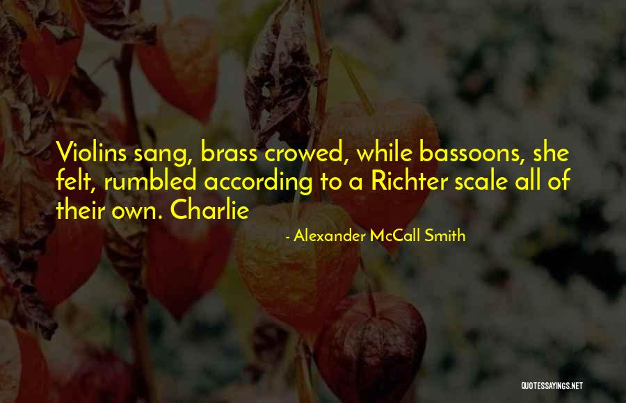 Brass Smith Quotes By Alexander McCall Smith Brass Smith Quotes By Alexander McCall Smith